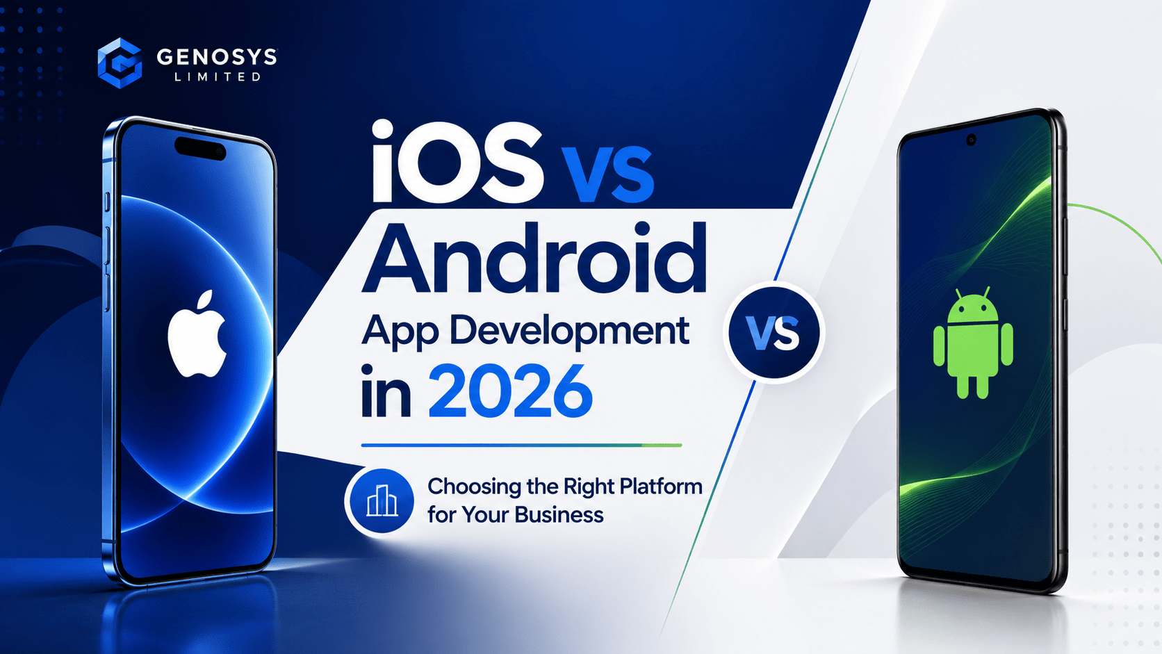 iOS vs Android app development in 2026 for business mobile apps